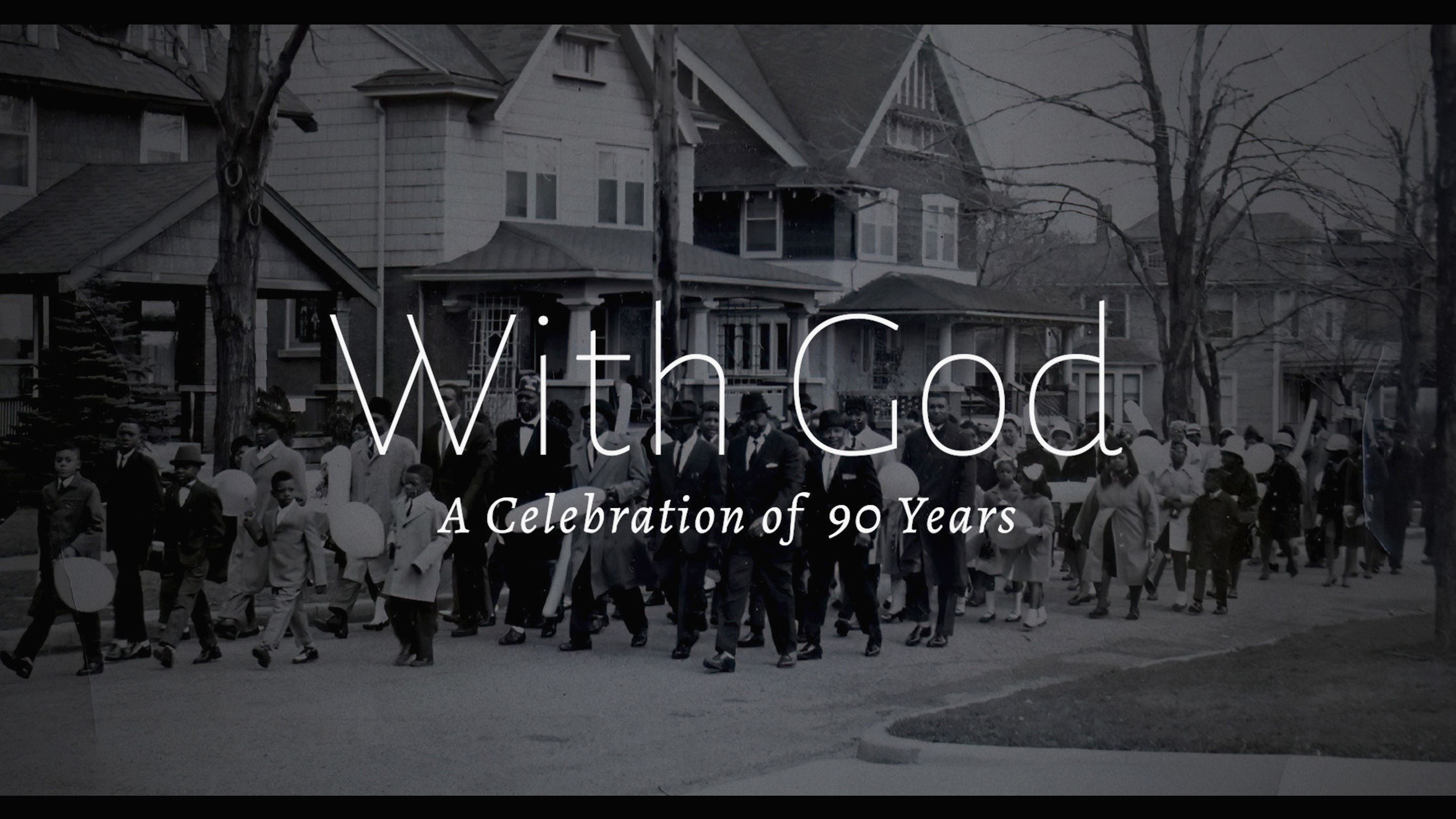 With God | A Celebration of 90 Years